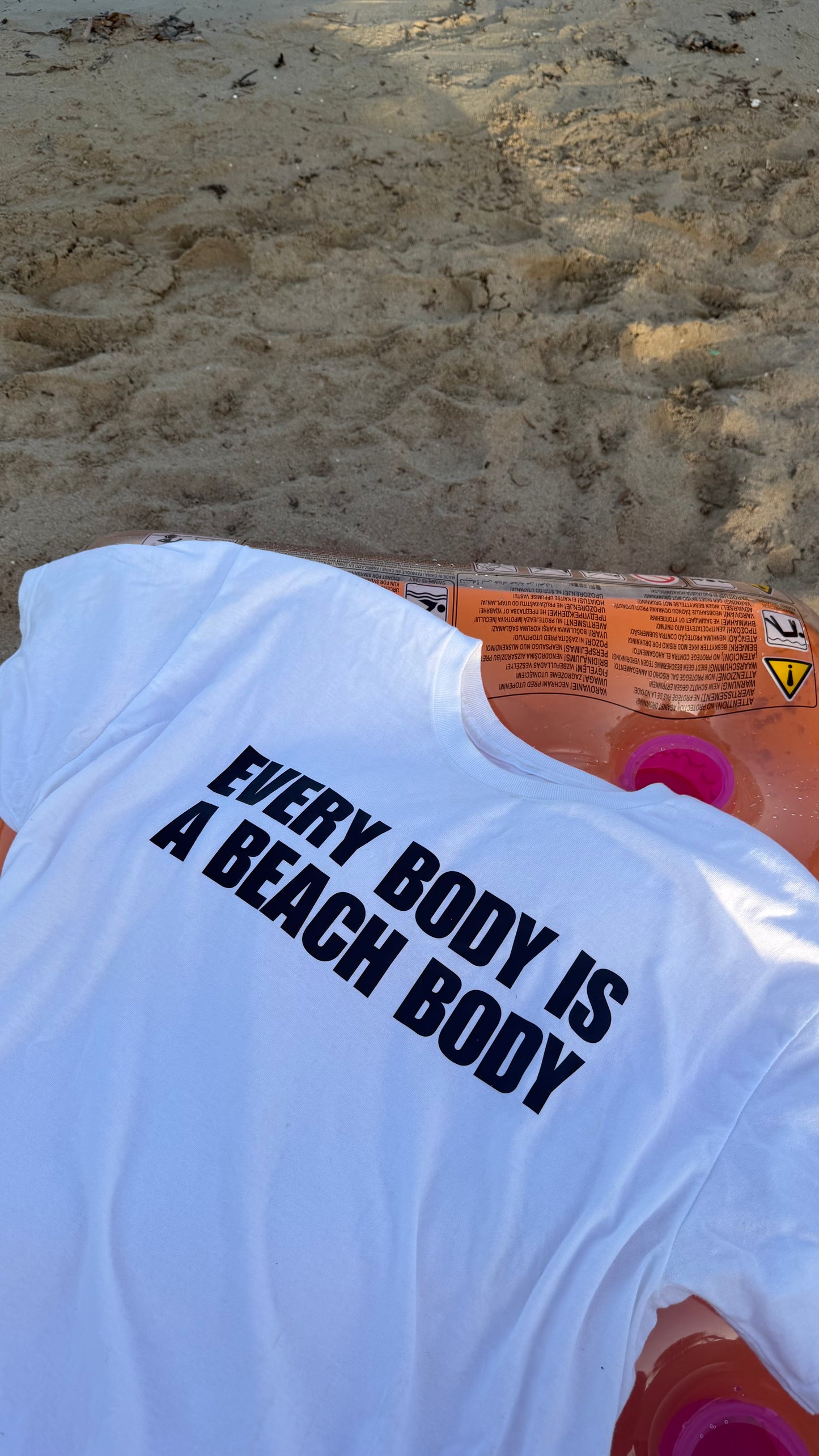 EVERY BODY IS A BEACH BODY T-SHIRT